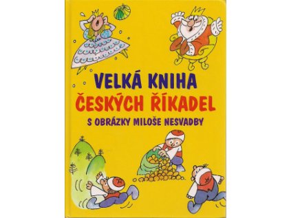 Velká kniha českých říkadel