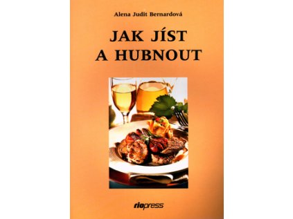 Jak jíst a hubnout