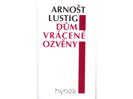 Dům vrácené ozvěny