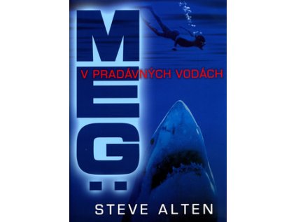 Meg V pradávných vodách