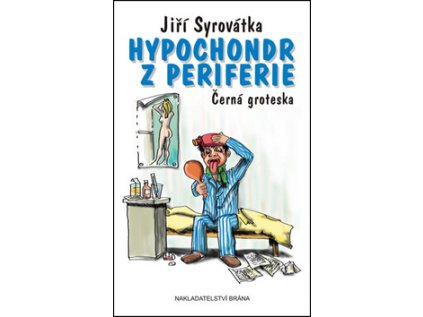 Hypochondr z periferie (Stav Použité zboží - běžné opotřebení)