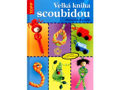 Velká kniha scoubidou