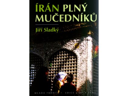 Írán plný mučedníků (Stav Použité zboží - jako nová)