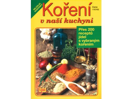 Koření v naší kuchyni (Stav Použité zboží - jako nová)
