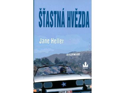 Šťastná hvězda (Stav Nová - lehce poškozená)