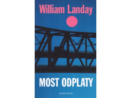 Most odplaty (Stav Nová - lehce poškozená)