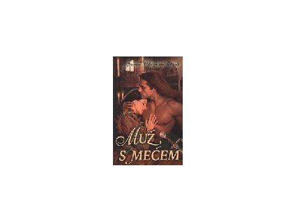 Muž s mečem (Stav Použité zboží - běžné opotřebení)