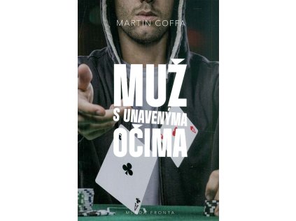 Muž s unavenýma očima (Stav Použité zboží - jako nová)