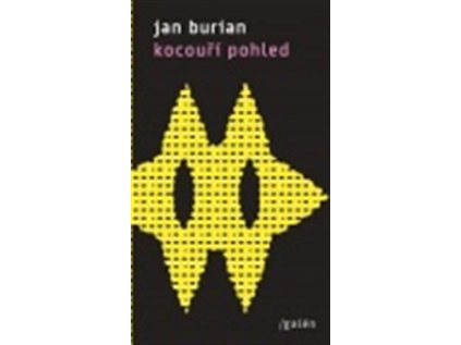 Kocouří pohled a jiná vyprávění z tohoto světa (2012-2015) (Stav Použité zboží - běžné opotřebení)