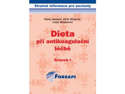 Dieta při antikoagulační léčbě (Stav Použité zboží - jako nová)