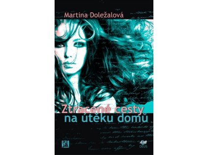 Ztracené cesty na útěku domů (Stav Použité zboží - běžné opotřebení)