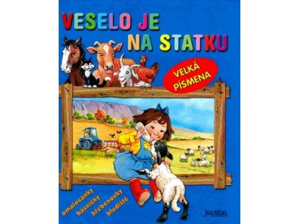 Veselo je na statku