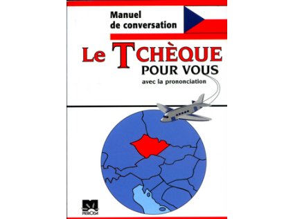 Le Tchéque pour vous (Stav Nová)