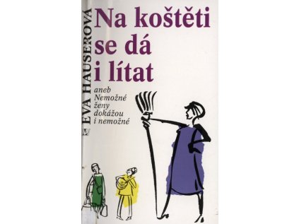 Na koštěti se dá i lítat (Stav Použité zboží - běžné opotřebení)