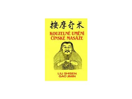 Kouzelné umění čínské masáže (Stav Použité zboží - běžné opotřebení)