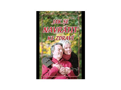 Jak se navrátit ke zdraví (Stav Použité zboží - běžné opotřebení)