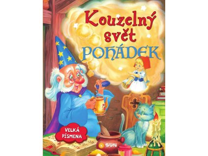 Kouzelný svět pohádek (Stav Použité zboží - běžné opotřebení)