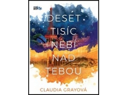 Deset tisíc nebí nad tebou (Stav Nová - lehce poškozená)
