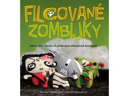 Filcované zombijky (Stav Nová - lehce poškozená)