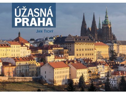 Úžasná Praha (Stav Nová - lehce poškozená)