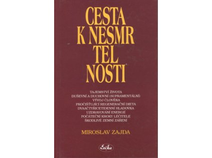 Cesta k nesmrtelnosti