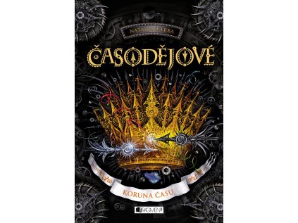 Časodějové – Koruna času (Stav Nová - lehce poškozená)