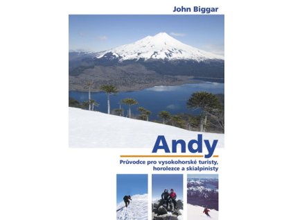 Andy - Průvodce pro vysokohorské turisty, horolezce a skialpinisty (Stav Nová - lehce poškozená)