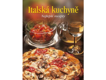 Italská kuchyně (Stav Použité zboží - Běžné opotřebení)
