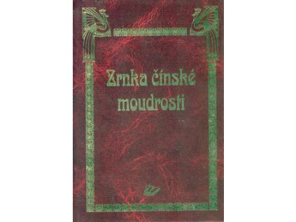 Zrnka čínské moudrosti (Stav Použité zboží - Běžné opotřebení)