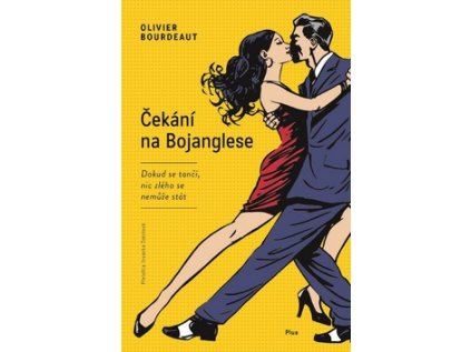 Čekání na Bojanglese (Stav Nová - lehce poškozená)