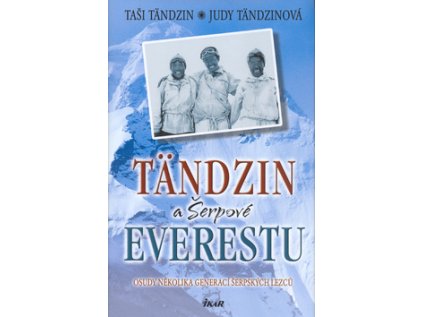 Tändzin a Šerpové Everestu (Stav Použité zboží - běžné opotřebení)