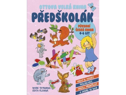 Ottova velká kniha Předškolák (Stav Použité zboží - běžné opotřebení)