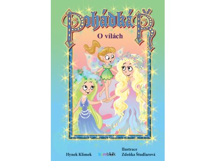 Pohádkář - O vílách (Stav Použité zboží - běžné opotřebení)