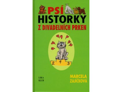 Psí historky z divadelních prken (Stav Použité zboží - běžné opotřebení)