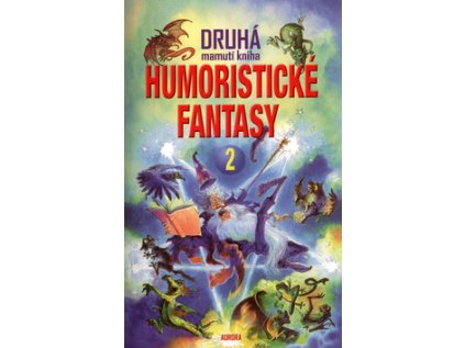 Druhá mamutí kniha humoristické fantasy (Stav Použité zboží - běžné opotřebení)