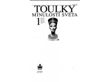 Toulky minulostí světa 1 - Od počátku dějin člověka po rozvrat velkých říší v Mezopotámii (Stav Použité zboží - běžné opotřebení)