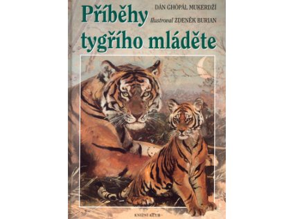 Příběhy tygřího mláděte (Stav Použité zboží - běžné opotřebení)