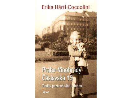 Praha–Vinohrady, Čáslavská 15 - Toulky pozoruhodnou dobou (Stav Použité zboží - běžné opotřebení)