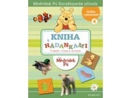 Medvídek Pú - Encyklopedie přírody -V parku, v lese a na louce  - 4 roky (Stav Nová)