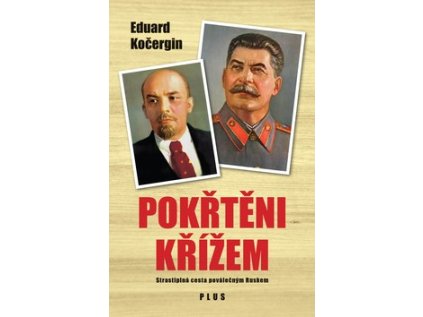 Pokřtěni křížem (Stav Nová - lehce poškozená)
