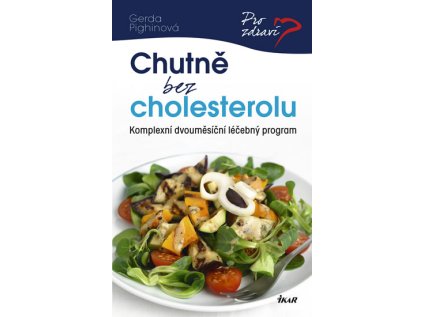 Chutně bez cholesterolu (Stav Použité zboží - Běžné opotřebení)