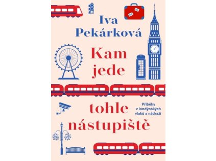 Kam jede tohle nástupiště (Stav Použité zboží - Běžné opotřebení)