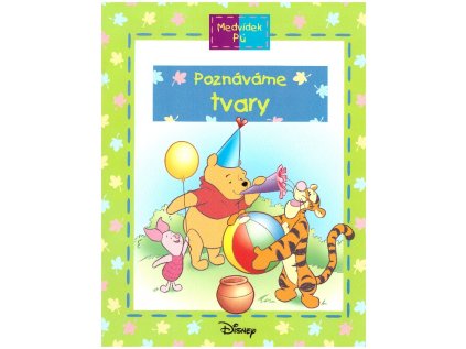 Poznáváme tvary Medvídek Pú (Stav Nová)
