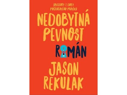 Nedobytná pevnost (Stav Nová - lehce poškozená)