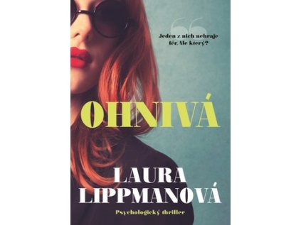 Ohnivá (Stav Nová - lehce poškozená)