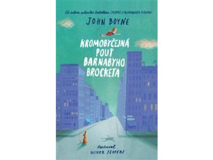 Kromobyčejná pouť Barnabyho Brocketa (Stav Nová - lehce poškozená)