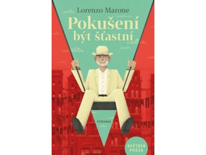 Pokušení být šťastní (Stav Nová - lehce poškozená)