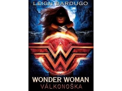 Wonder Woman: Válkonoška (Stav Nová - lehce poškozená)