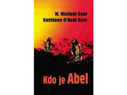Kdo je Ábel (Stav Nová - lehce poškozená)