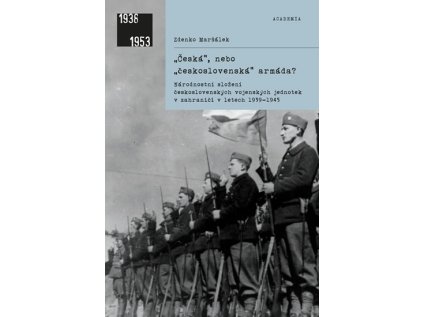 Česká, nebo československá armáda? (Stav Nová)
